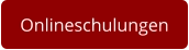 Onlineschulungen