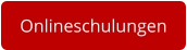 Onlineschulungen
