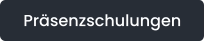 Präsenzschulungen
