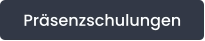 Präsenzschulungen