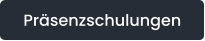 Präsenzschulungen